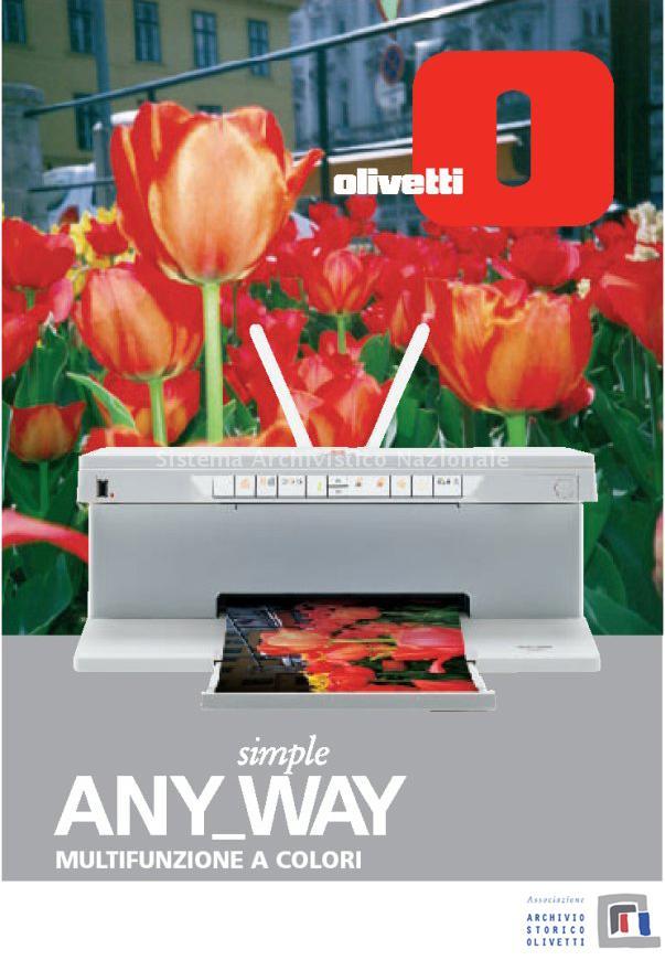   Pubblicità della stampante multifunzionale "ANY_WAY" della Olivetti, 2005  (Associazione Archivio storico Olivetti, fondo Olivetti).
